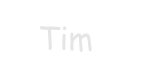 Tim